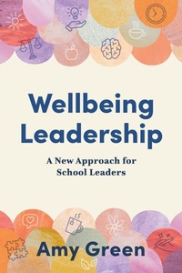 Enlarge image Cover: Wellbeing Leadership - Amba Press