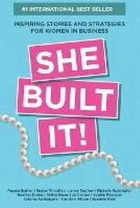 Abbildung von: She Built It! - Evolve Global Publishing