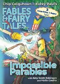 Enlarge image Cover: Impossible Parables - Epic Tales
