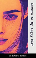 Cover: Letters to My Angry Self - Claire Aldin Publications