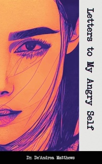 Enlarge image Cover: Letters to My Angry Self - Claire Aldin Publications