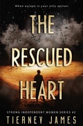 Cover: The Rescued Heart - L & D Press