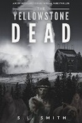 Cover: The Yellowstone Dead - Holy Water Books