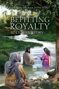 Cover: Befitting Royalty: Lydia's Story - Guideposts