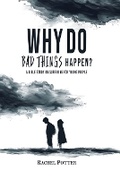 Cover: Why Do Bad Things Happen? - G3 Press