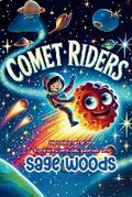 Cover: Comet Riders - Tukotuku Publishing