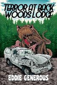 Enlarge image Cover: Terror at Back Woods Lodge - Unnerving
