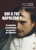 Cover: Qui a tue Napoleon ? - Max Milo Editions