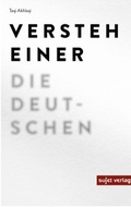 Cover: Versteh einer die Deutschen - Sujet Verlag