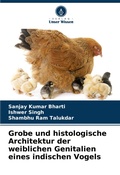 Bild: Grobe und histologische Architektur der weiblichen Genitalien eines indischen Vogels - Verlag Unser Wissen