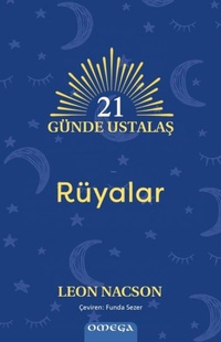 Enlarge image Cover: 21 Güne Ustalas - Rüyalar - Omega Yayincilik