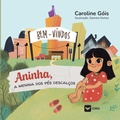 Cover: Aninha, a menina dos pes descalcos - Ases Da Literatura