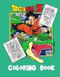 Cover: Dragon Ball Z Coloring Book - Sir .Daniel Hughes