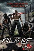Cover: Kill to Live (Book #2) - Magic Dome Books
