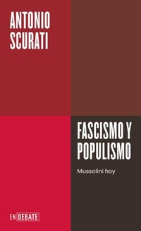 Abbildung von: Fascismo y populismo / Fascism and Populism - Debate