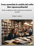 Cover: Come Aumentare Le Vendite Del Vostro Libro Esponenzialmente! - Tektime