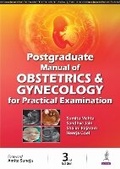 Cover: Postgraduate Manual of Obstetrics and Gynecology for Practical Examination - Jaypee Brothers Medical Publishers