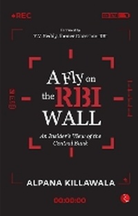 Abbildung von: A Fly on the RBI Wall - Rupa Publications India Pvt. Ltd