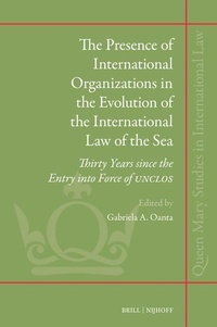 Abbildung von: The Presence of International Organizations in the Evolution of the International Law of the Sea - Martinus Nijhoff