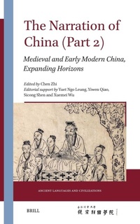 Enlarge image Cover: The Narration of China (Part 2) - Brill