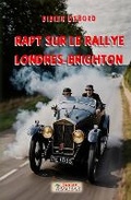 Cover: Rapt sur le rallye Londres-Brighton - Baobab-Luxembourg