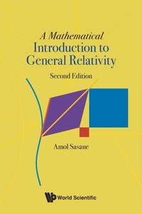 Abbildung von: Mathematical Introduction To General Relativity, A - World Scientific Publishing Co Pte Ltd