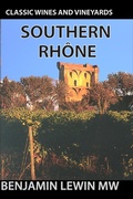 Cover: Southern Rhone (Guides to Wines and Top Vineyards, #12) - Benjamin Lewin