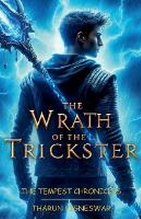 Enlarge image Cover: The Wrath of the Trickster - Tharun Vigneswar PS