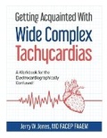 Abbildung von: Getting Acquainted With Wide Complex Tachycardias - Medicus of Houston