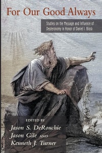 Enlarge image Cover: For Our Good Always - Wipf & Stock Publishers