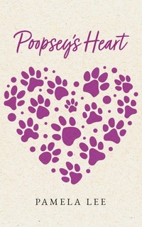 Enlarge image Cover: Poopsey's Heart - Palmetto Publishing