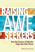 Cover: Raising Awe-Seekers - Free Spirit Publishing Inc.,U.S.