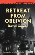 Cover: Retreat From Oblivion - Stark House Press