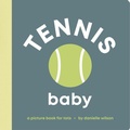 Cover: Tennis Baby - Left Hand Book House
