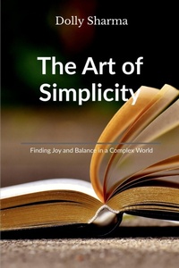 Enlarge image Cover: The Art of Simplicity - Notion Press