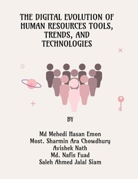 Enlarge image Cover: The Digital Evolution of Human Resources Tools, Trends, and Technologies - Notion Press