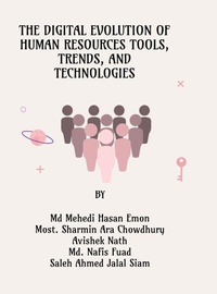 Enlarge image Cover: The Digital Evolution of Human Resources Tools, Trends, and Technologies - Notion Press