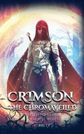 Cover: Crimson the Chromaveiled - CBRD Publishing