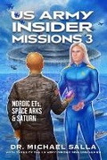 Cover: US Army Insider Missions 3 - Exopolitics Today