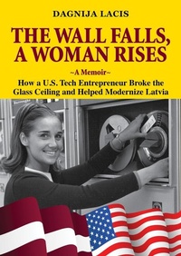 Abbildung von: The Wall Falls, a Woman Rises, a Memoir - Oaktreebear Publishing, LLC