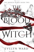 Cover: The Blood Witch - Evelyn Ward Books
