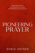 Cover: Pioneering Prayer - Publishdrive