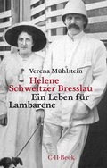 Bild: Helene Schweitzer Bresslau - C.H.BECK