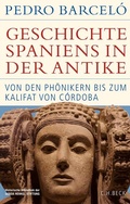 Cover: Geschichte Spaniens in der Antike - C.H.BECK