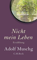 Cover: Nicht mein Leben - C.H.BECK