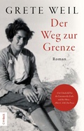 Cover: Der Weg zur Grenze - C.H.BECK