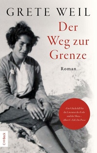 Abbildung von: Der Weg zur Grenze - C.H.BECK