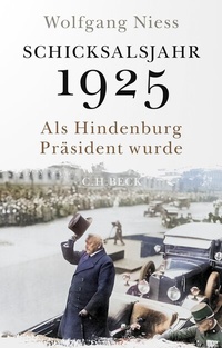 Abbildung von: Schicksalsjahr 1925 - C.H.BECK