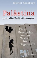 Cover: Pal&auml;stina und die Pal&auml;stinenser - C.H.BECK