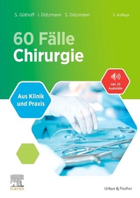 Bild: 60 Fälle Chirurgie - Urban & Fischer
